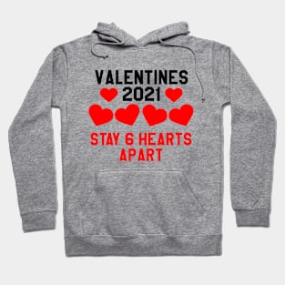 Valentines Day 2021 Quarantine Hoodie